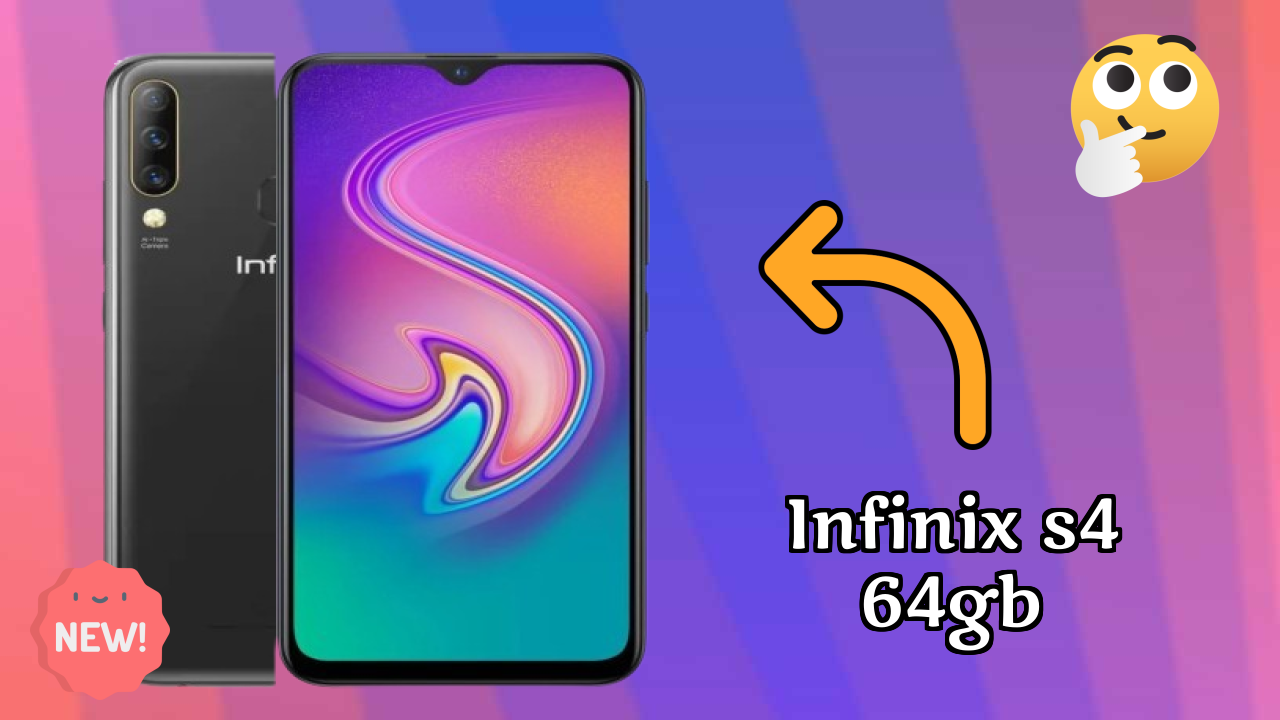 Infinix S4 64GB at ₹10,999 - Complete Specifications