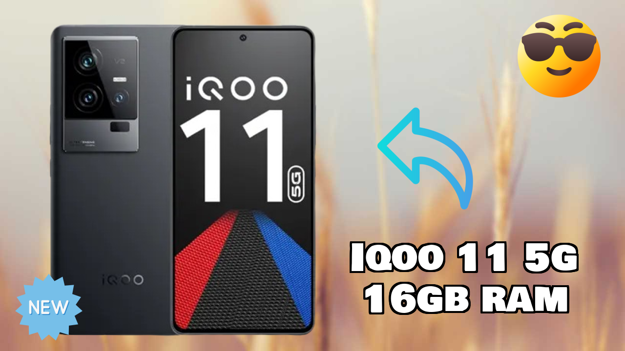 IQOO 11 5G 16GB RAM 2026 Feature Battle – Top Choice?
