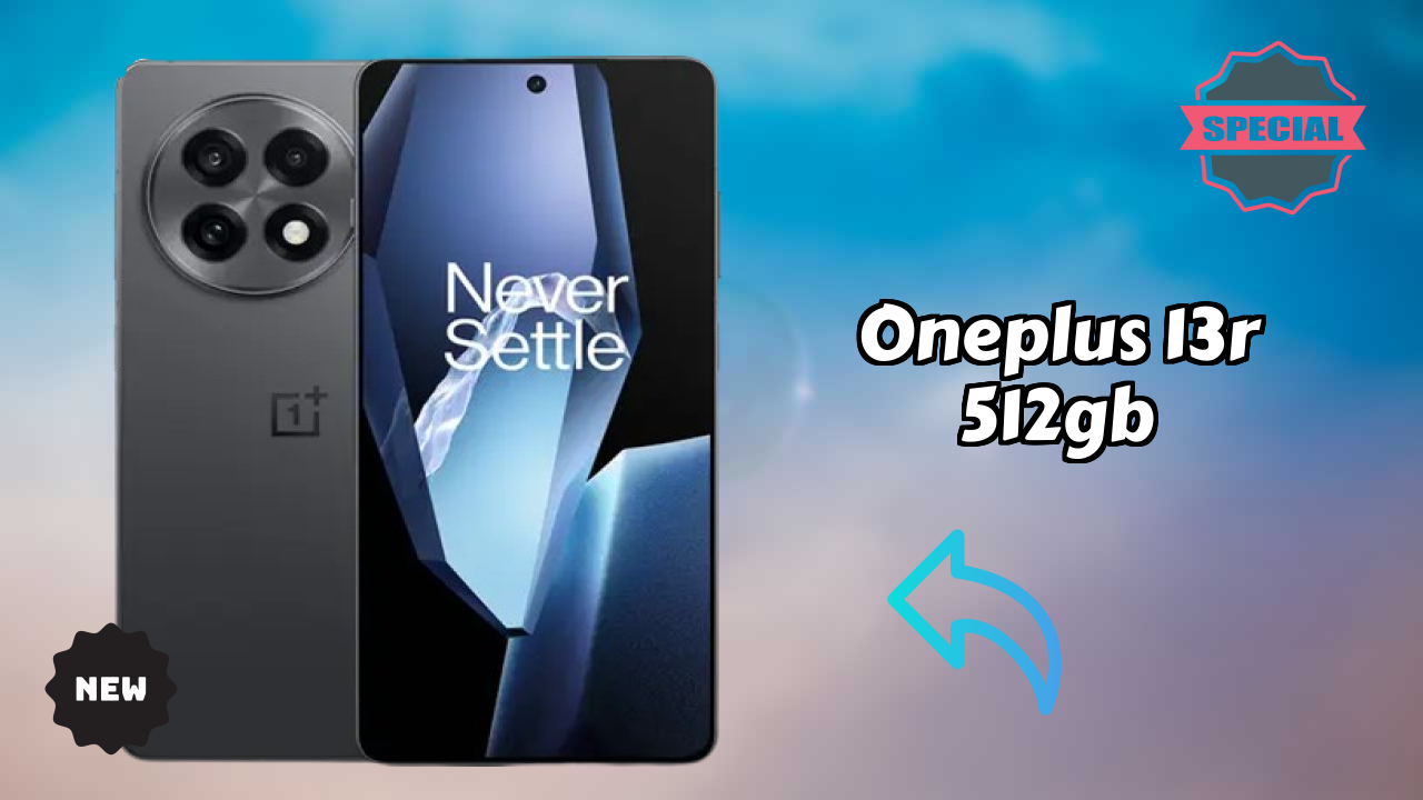 OnePlus 13R 512GB Display Quality: LTPO AMOLED Explained