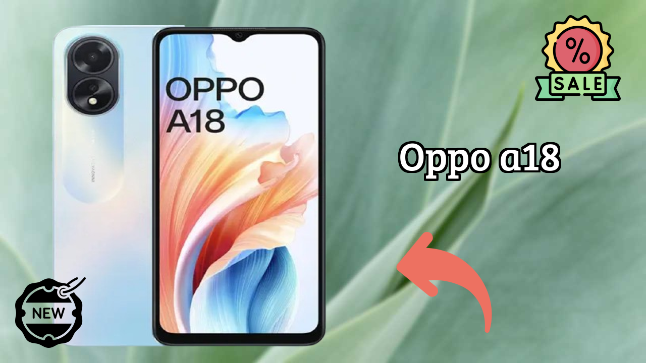 Oppo OPPO A18 - Best Camera Phone Under ₹8,999