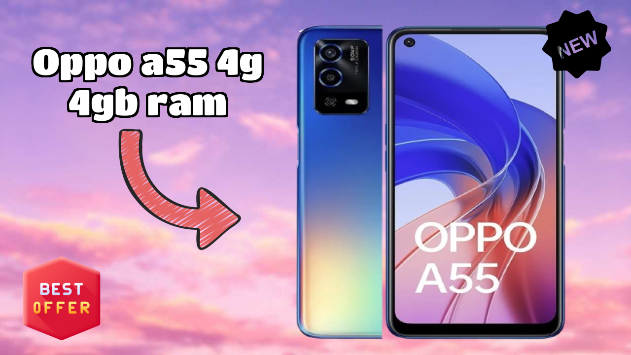 OPPO A55 4G 4GB RAM Price: ₹13,990 - Is It Worth Buying?