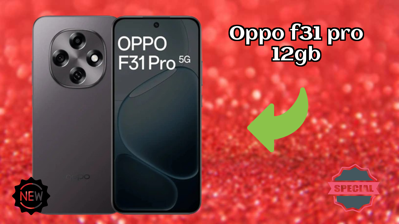 OPPO F31 Pro 12GB Price Drop Alert: Now Just ₹30,999
