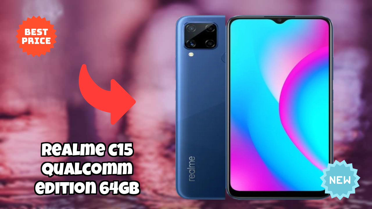 Realme C15 Qualcomm Edition 64GB at ₹8,920 - Best Deal Available Now