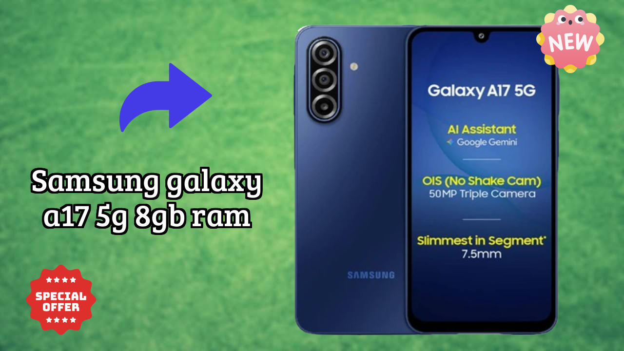 Samsung Galaxy A17 5G 8GB RAM Display Review: Super AMOLED Quality