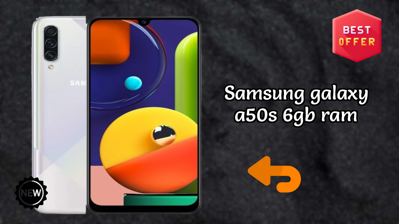 Samsung Samsung Galaxy A50s 6GB RAM - Complete Specifications Explained
