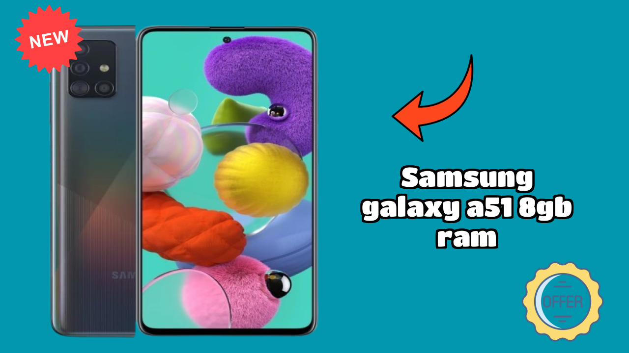 Samsung Galaxy A51 8GB RAM Battery Life: 4000 MAh Charging Time