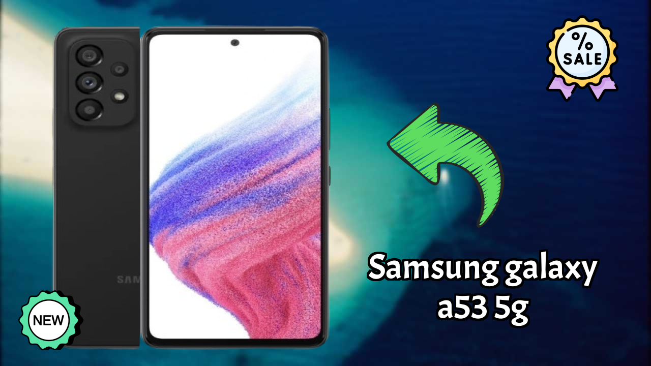 Samsung Galaxy A53 5G Price Review: ₹27,500 Complete Analysis