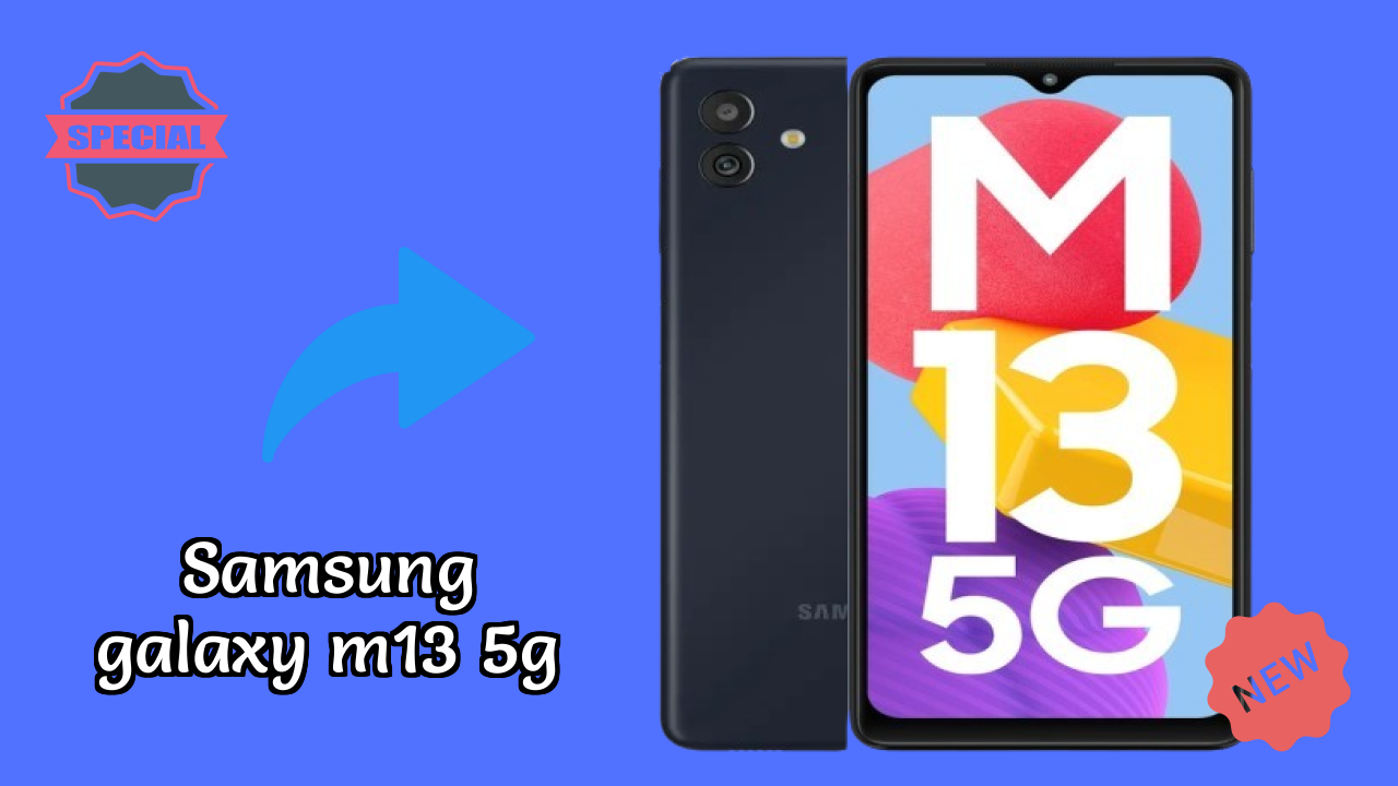 Samsung Galaxy M13 5G at ₹16,999 - Complete Buying Guide