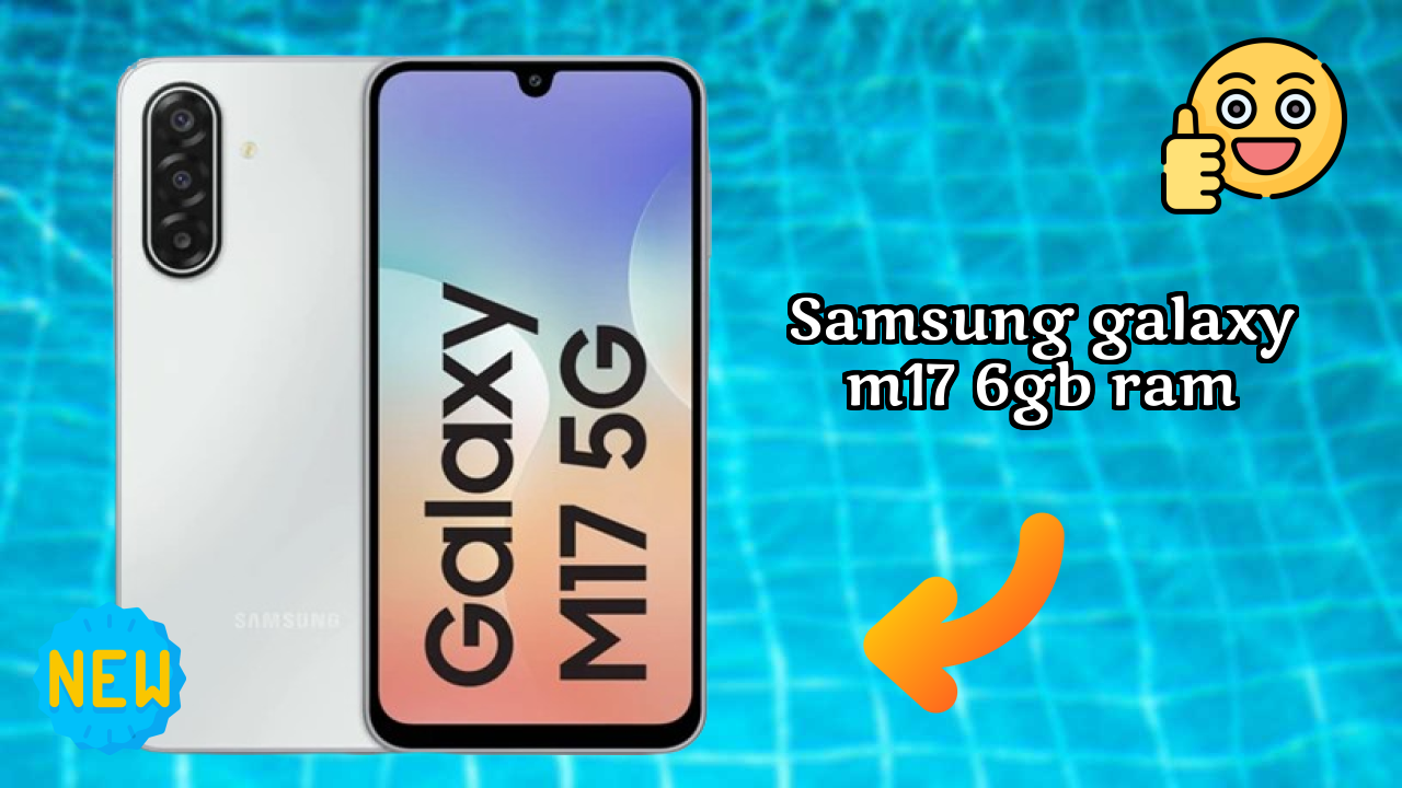 Samsung Galaxy M17 6GB RAM Display Technology: 6.7 Inches (17.02 Cm) Screen