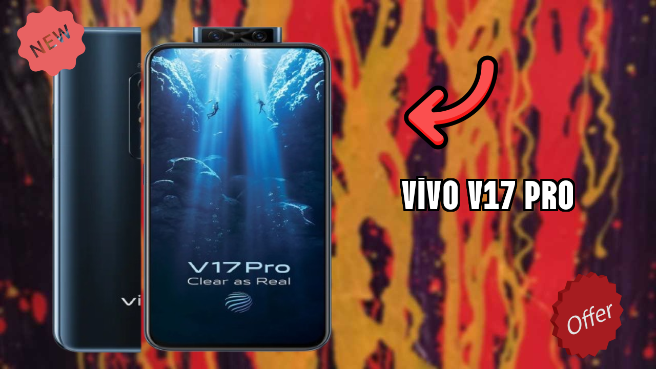 Vivo V17 Pro Display Technology: Super AMOLED Explained