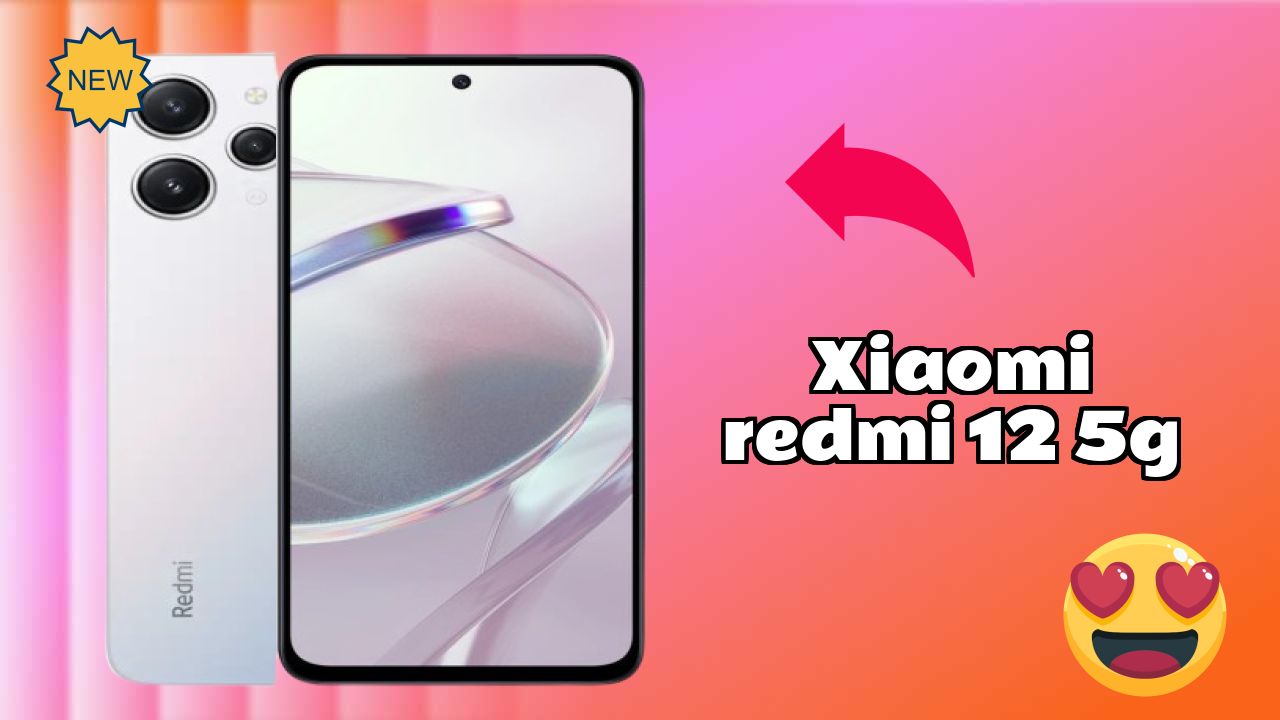 Top Reasons to Choose Xiaomi Redmi 12 5G in 2026
