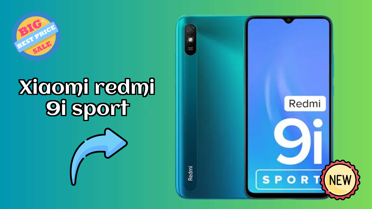 Xiaomi Redmi 9i Sport Price: ₹9,290 - Complete Analysis