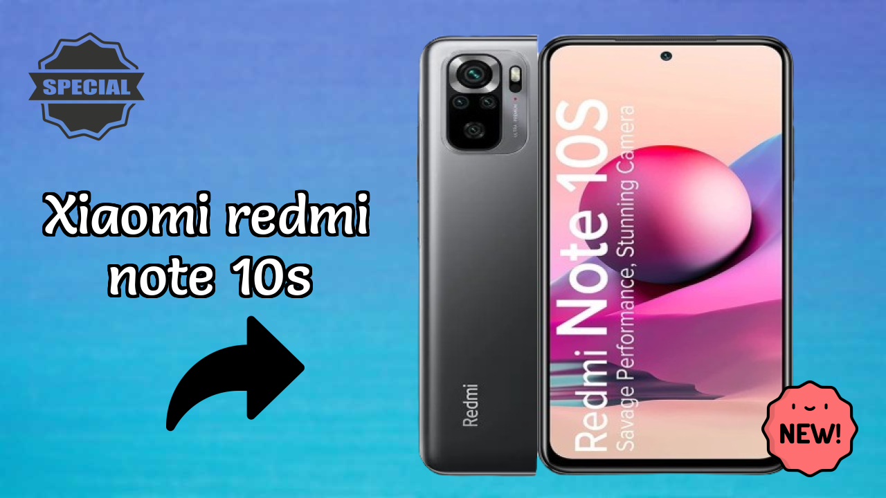 Best Budget Phone Alert: Xiaomi Redmi Note 10S Now at Just ₹10,999