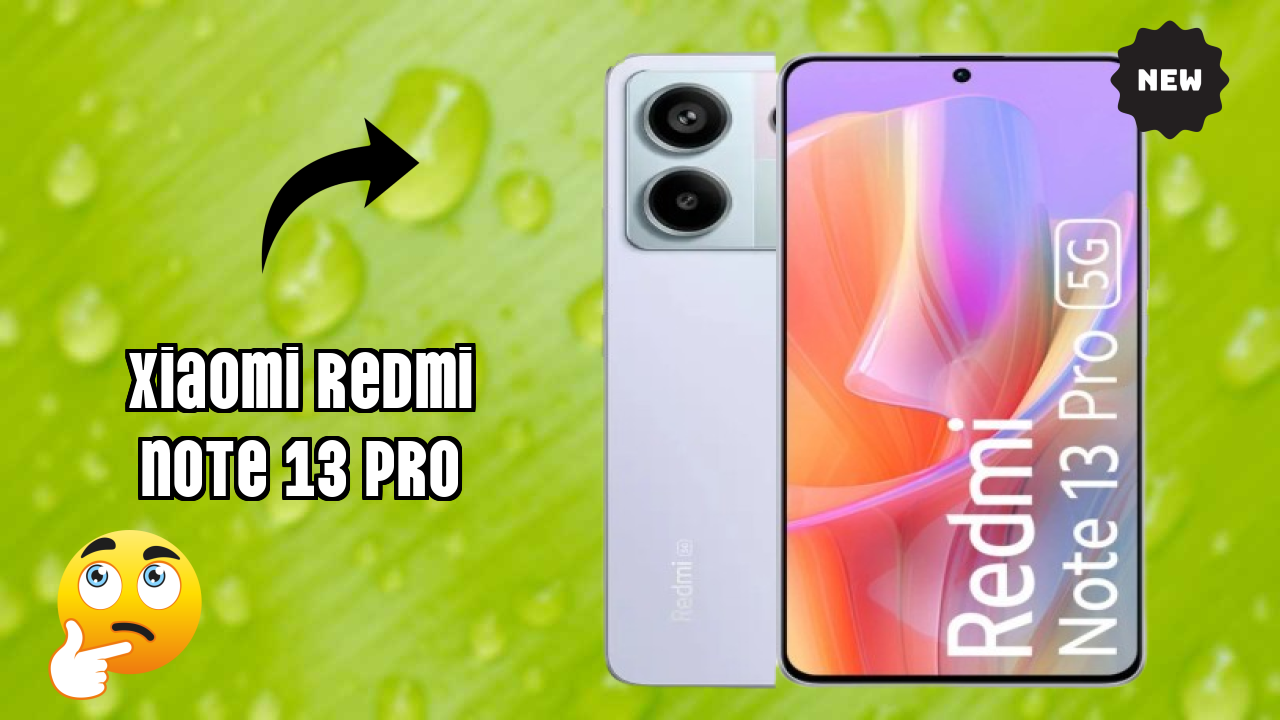 Xiaomi Redmi Note 13 Pro at ₹19,999 - Best Features Highlighted
